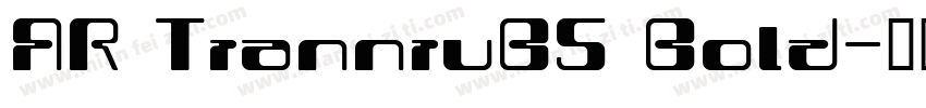 AR TianniuB5 Bold字体转换